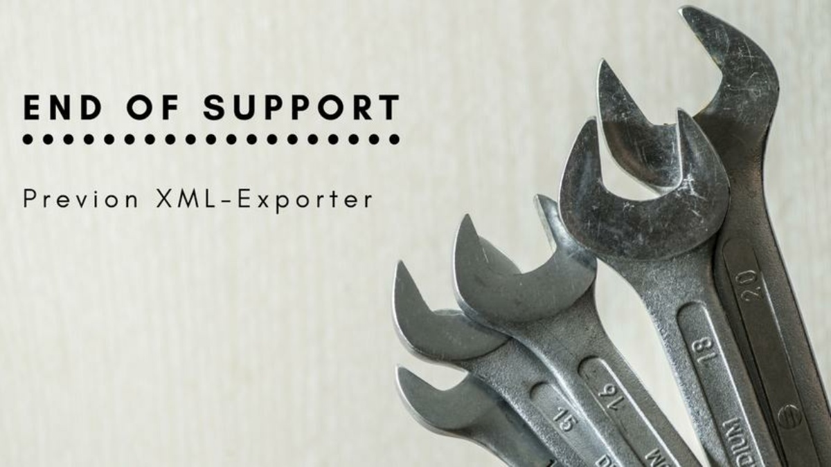 End of Support Previon XML-Exporter auf 31.12.2018
